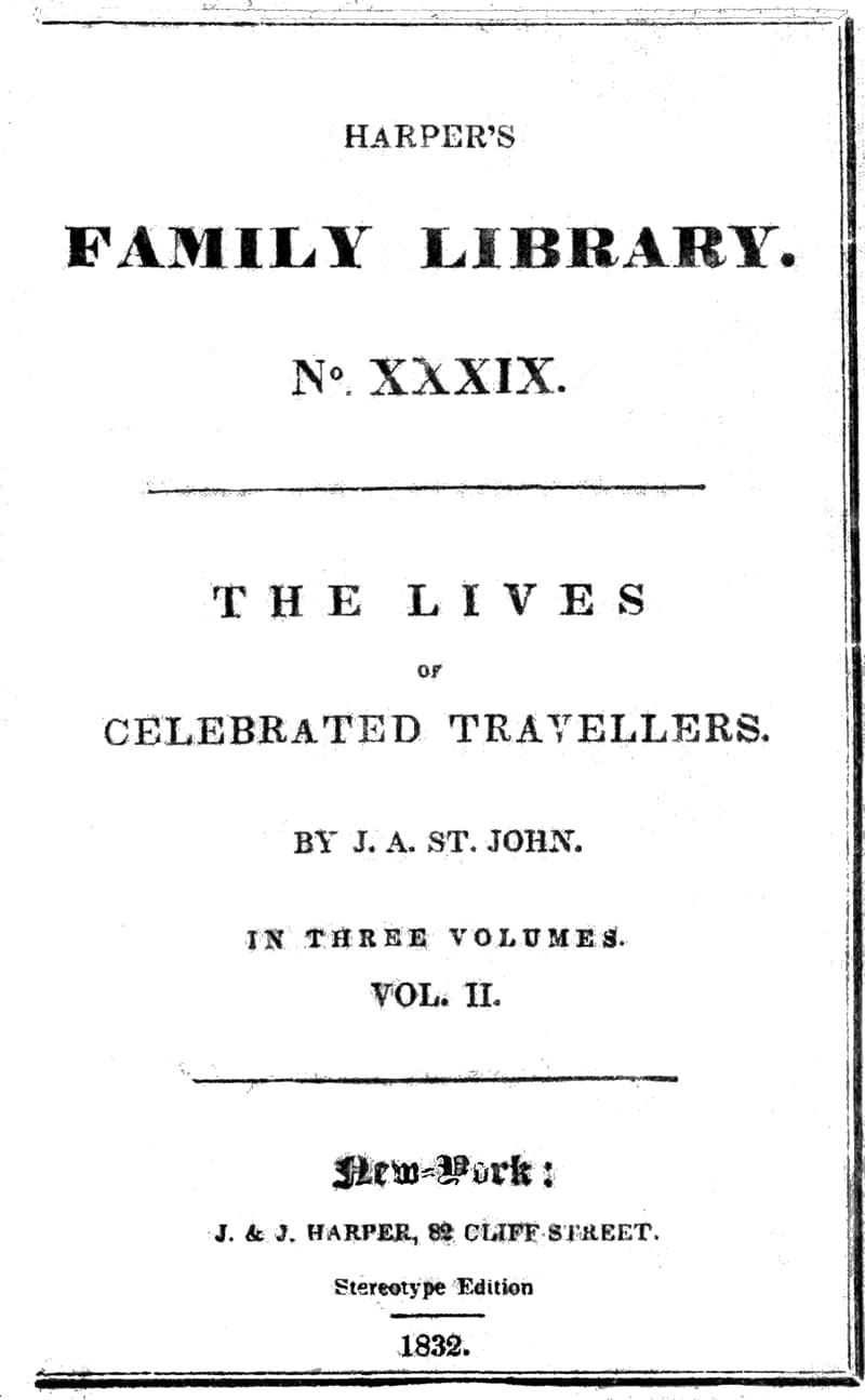 The Lives of Celebrated Travellers, Vol. 2 (of 3)