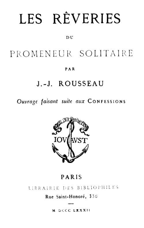 Les Rêveries du Promeneur Solitaire