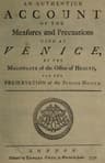 An Authentick Account of the Measures and Precautions Used at Venice