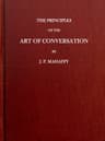 The Principles of the Art of Conversation