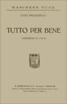 Tutto per bene: Commedia in 3 atti