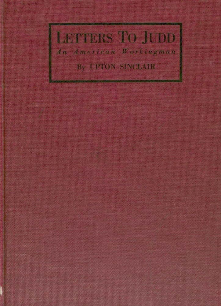 Letters to Judd, an American Workingman