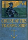 The Cruise of the Training Ship; Or, Clif Faraday's Pluck
