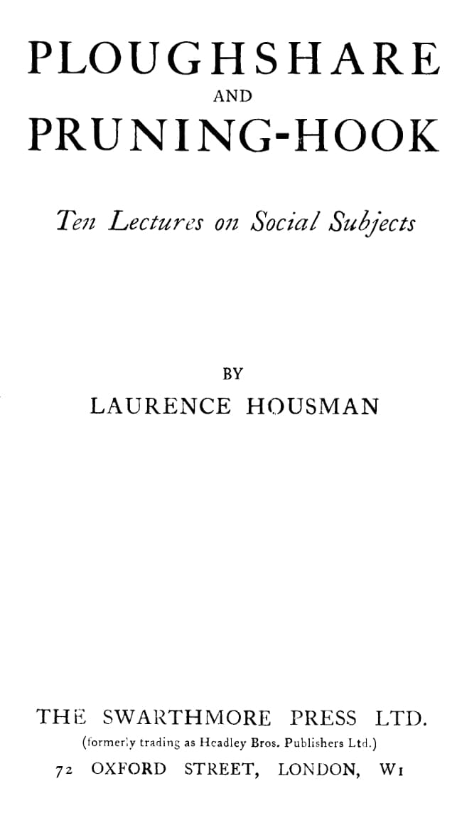 Ploughshare and Pruning-Hook: Ten Lectures on Social Subjects