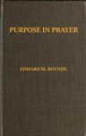Purpose in Prayer