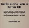 Travels in Nova Scotia in the Year 1913