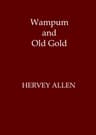 Wampum and Old Gold