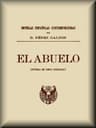 El abuelo (Novela en cinco jornadas)