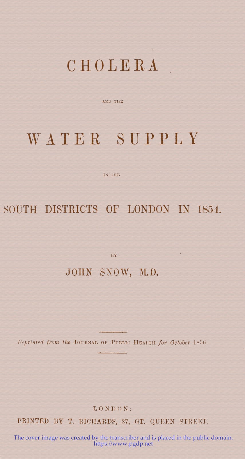 Cholera and the Water Supply in the South Districts of London in 1854