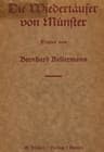 Die Wiedertäufer von Münster: Drama in 5 Akten