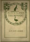 Australasia Triumphant!: With the Australians and New Zealanders in the Great…