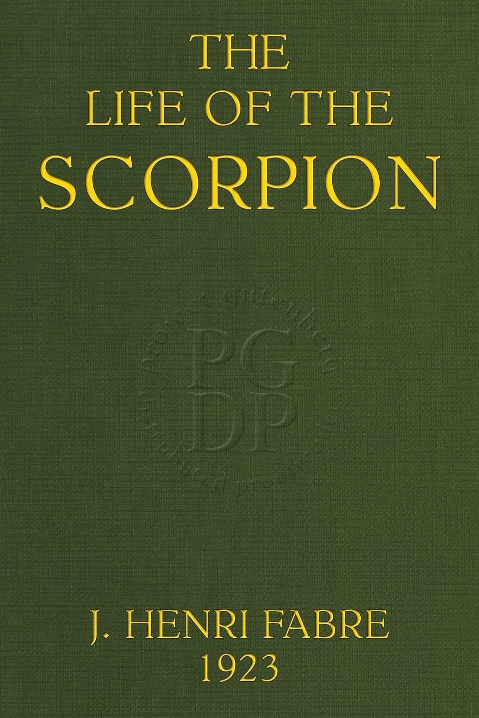 The Life of the Scorpion