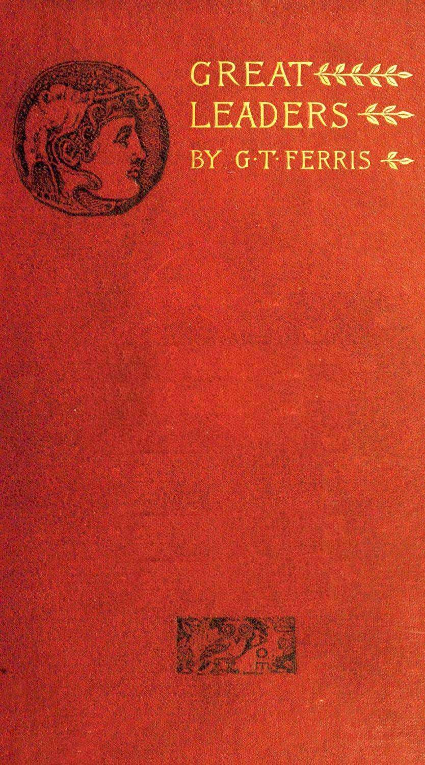 Great leaders: Historic portraits from the great historians