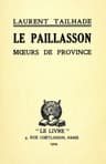 Le paillasson: Mœurs de province