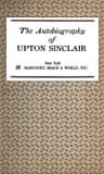 The Autobiography of Upton Sinclair