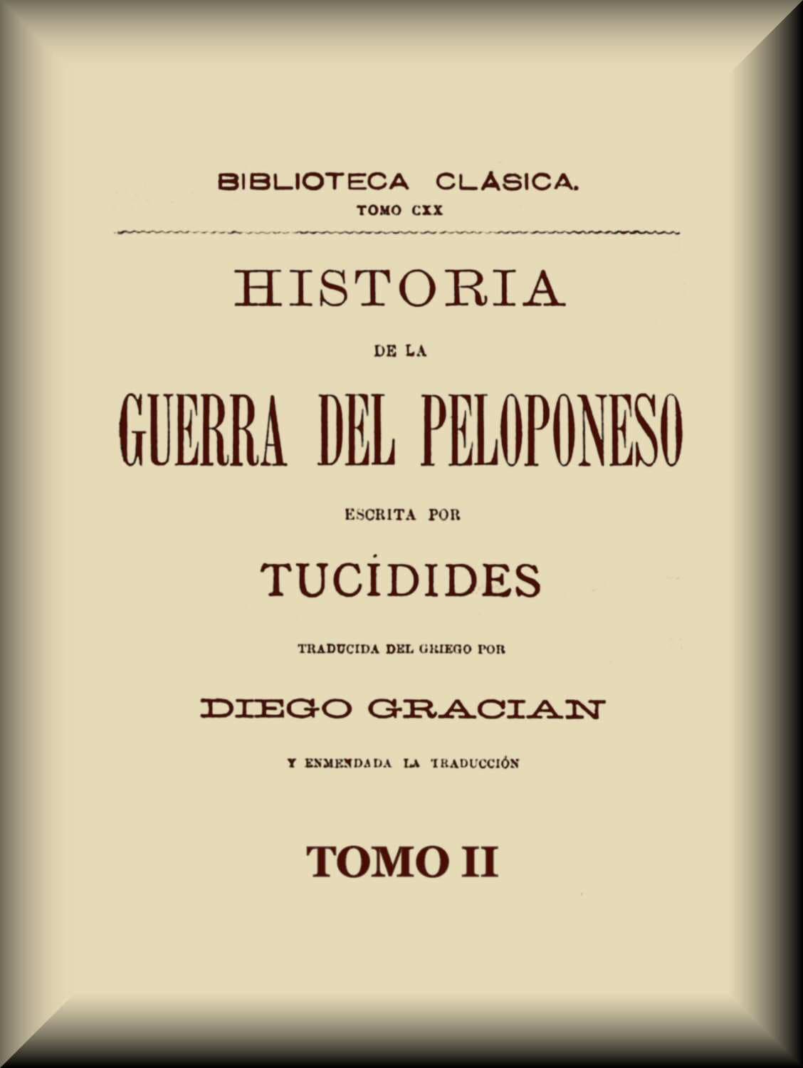 Historia de la guerra del Peloponeso (2 de 2)