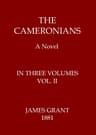 The Cameronians: A Novel, Volume 2 (of 3)