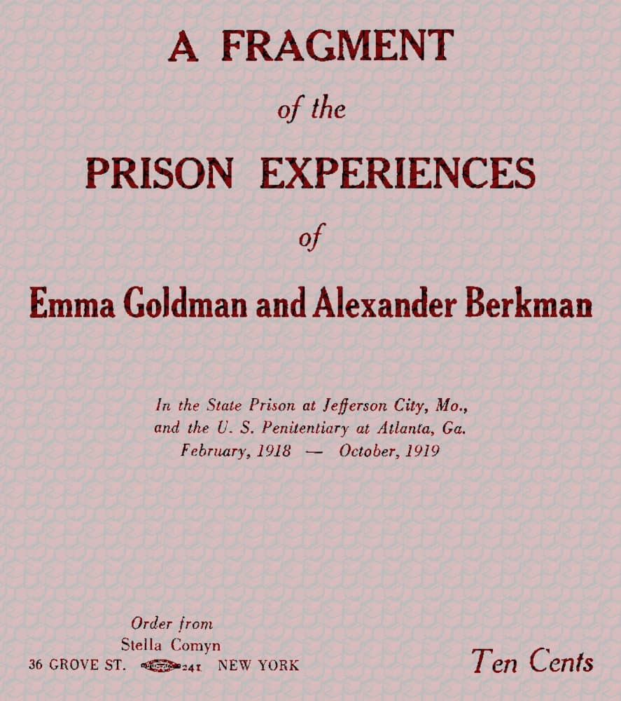 A fragment of the prison experiences of Emma Goldman and Alexander Berkman