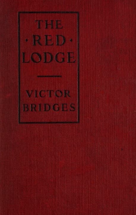 The Red Lodge: A Mystery of Campden Hill