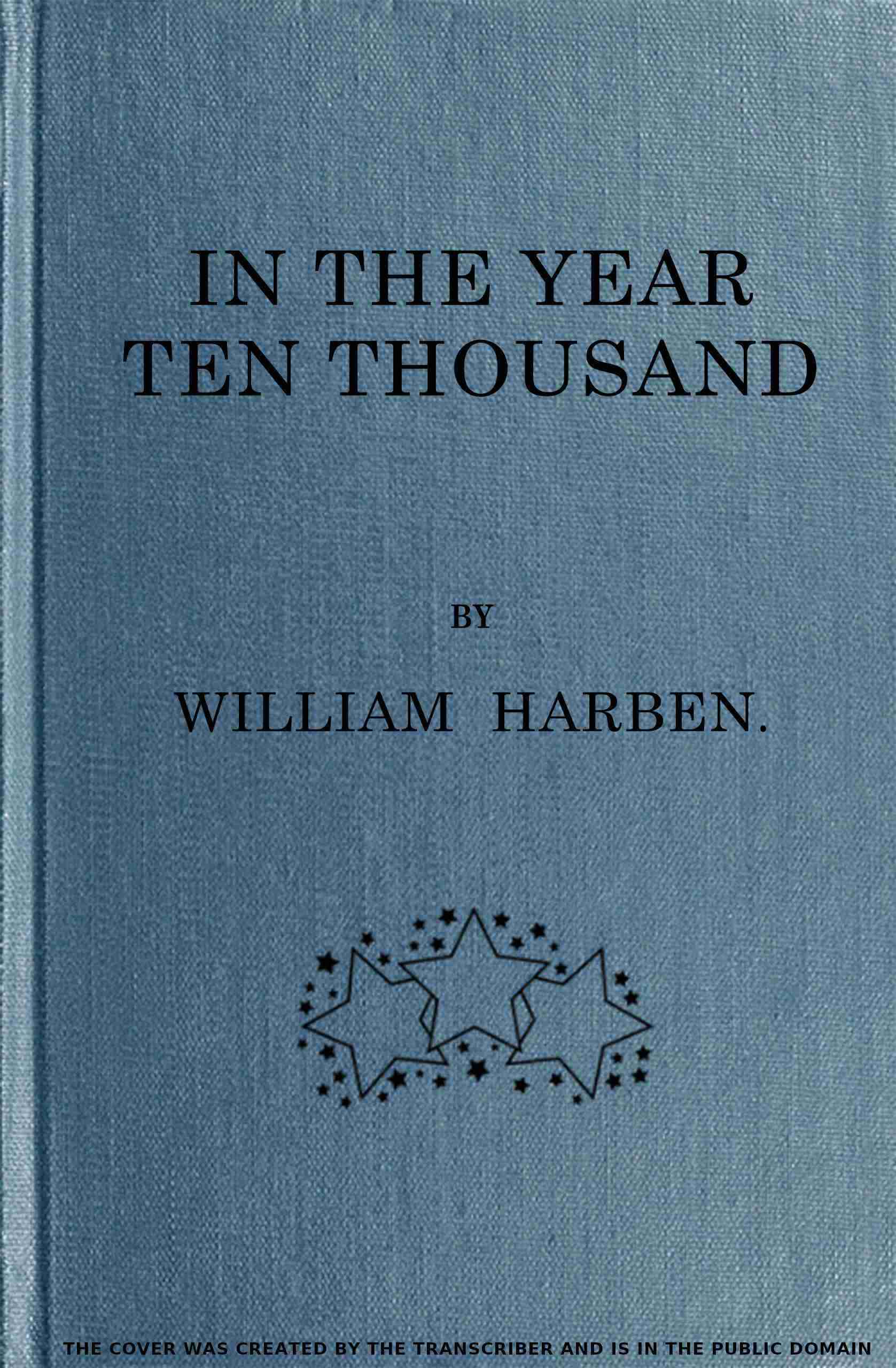 In the Year Ten Thousand