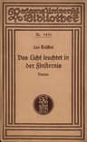 Das Licht Leuchtet in Der Finsternis: Drama in Vier Aufzügen