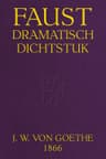Faust: Dramatisch Dichtstuk Van Goethe [Deel 1]