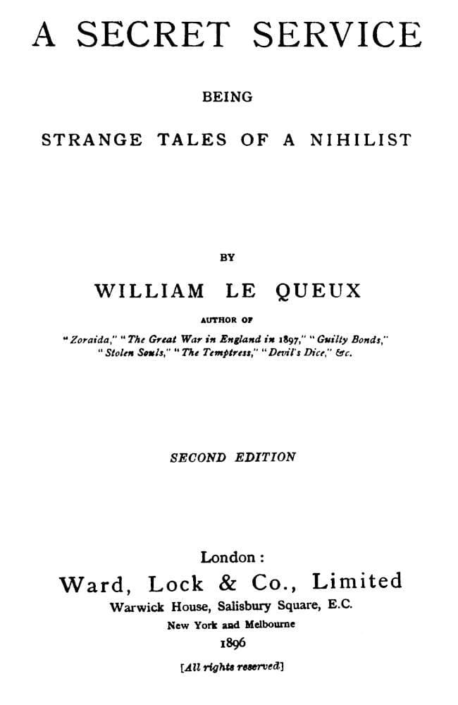 A Secret Service: Being Strange Tales of a Nihilist