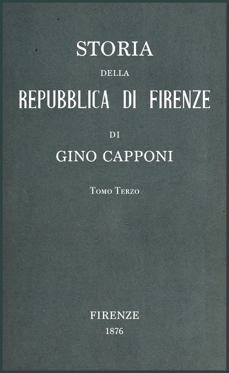 Storia Della Repubblica Di Firenze V. 3/3