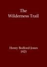The Wilderness Trail