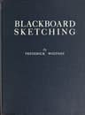 Blackboard Sketching
