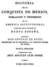 Historia De La Conquista De Mexico, Volume 2 (of 3)poblacion Y Progresos De La America Septentrional, Conocida Por El Nombre De Nueva España