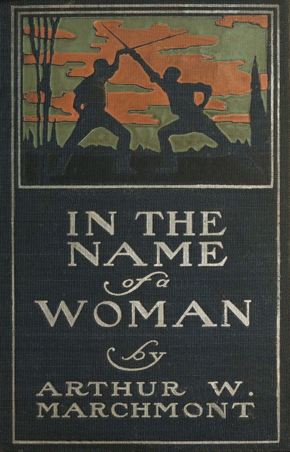 In the Name of a Woman: A Romance