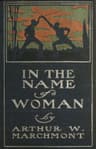 In the Name of a Woman: A Romance