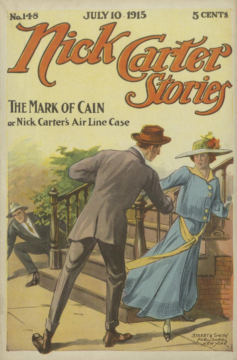 Nick Carter Stories No. 148, July 10, 1915; The Mark of Cain; Or, Nick Carter's Air-Line Case