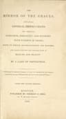 The Mirror of the Graces: Containing General Instructions for Combining Elegance, Simplicity, and Economy with Fashion in Dress; Hints on Female Accomplishments and Manners; And Directions for the Preservation of Health and Beauty