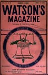 Watson's Magazine, Vol. IV, No. 2, April, 1906