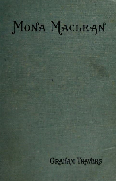 Mona Maclean, Medical Student: A Novel