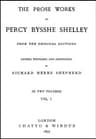 The Prose Works of Percy Bysshe Shelley, Vol. 1 [Of 2]