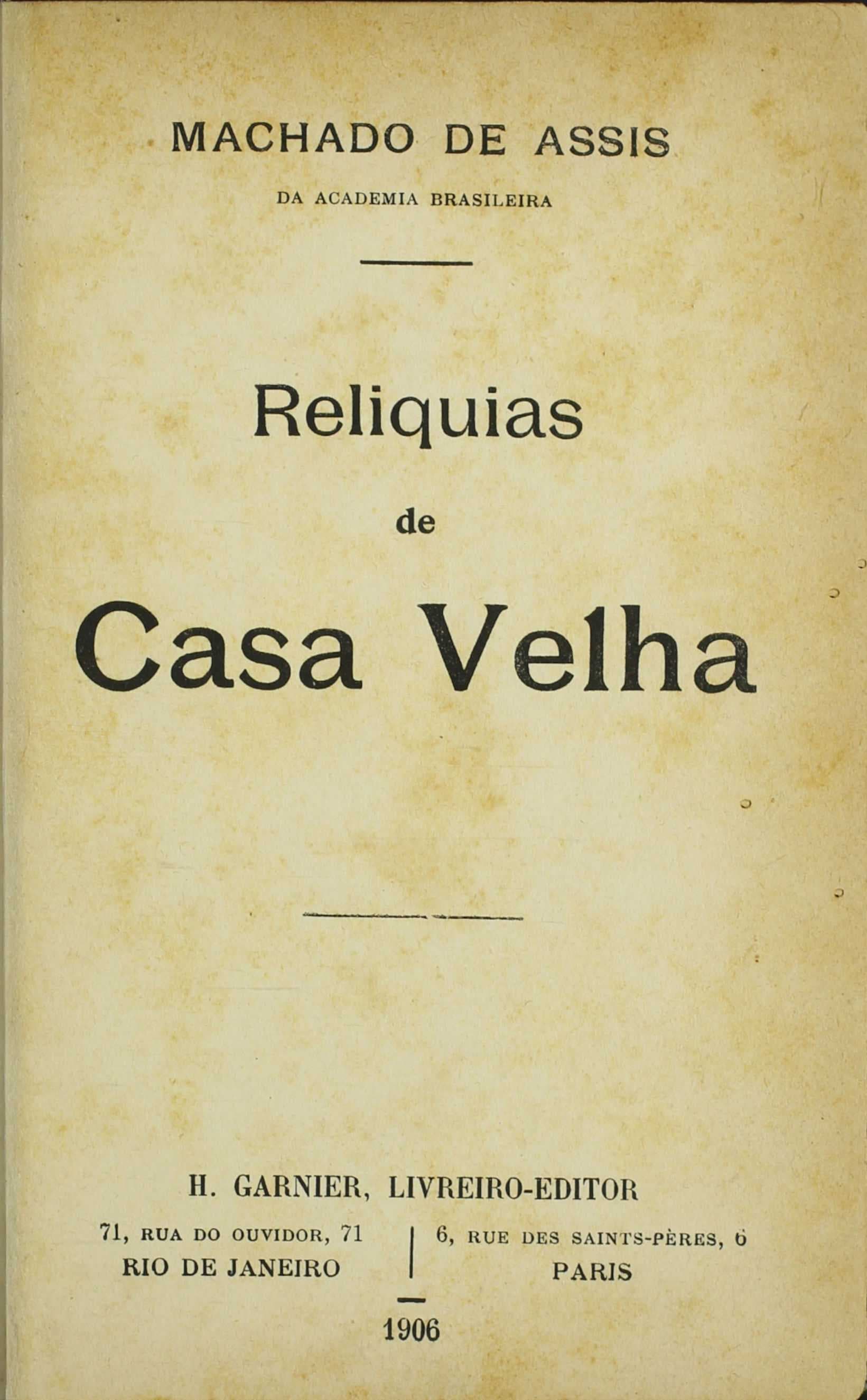 Reliquias De Casa Velha