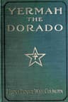 Yermah the Dorado: The Story of a Lost Race