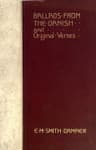 Ballads from the Danish and Original Verses