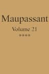 Œuvres Complètes De Guy De Maupassant - Volume 21