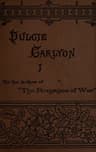 Dulcie Carlyon: A Novel. Volume 1 (of 3)