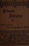 Dulcie Carlyon: A Novel. Volume 2 (of 3)