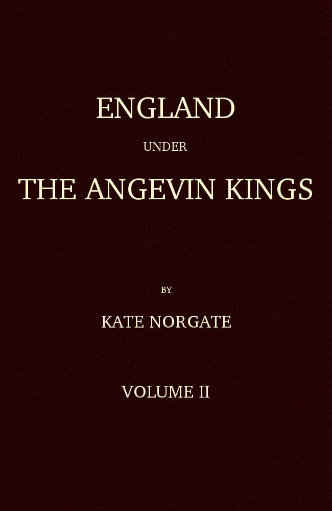 England Under the Angevin Kings, Volume II