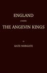 England Under the Angevin Kings, Volumes I and II