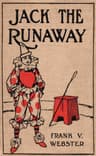 Jack the Runaway; Or, on the Road with a Circus