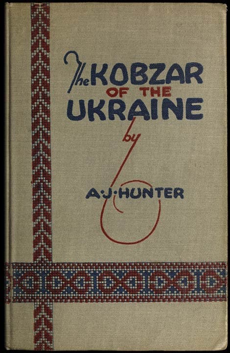 The Kobzar of the Ukraine: Being Select Poems of Taras Shevchenko Done into English Verse with Biographical Fragments by Alexander Jardine Hunter