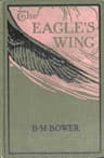 The Eagle's Wing: A Story of the Colorado