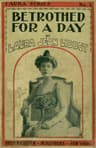 Betrothed for a Day: Or, Queenie Trevalyn's Love Test